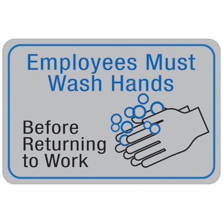 Bsc Preferred Employees Must Wash Hands 6 x 9'' Facility Sign SN213